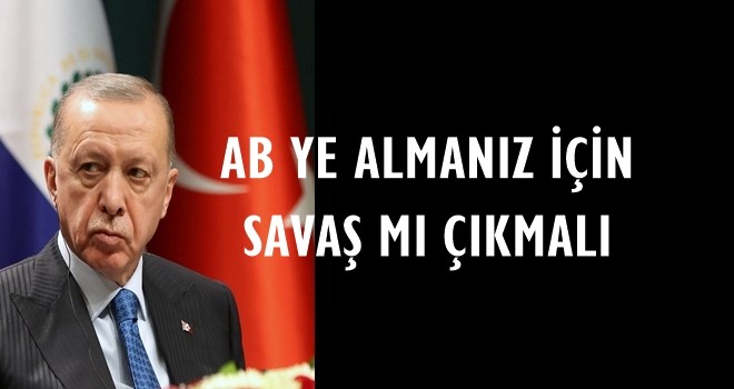 Cumhurbaşkanı Erdoğan AB'ye seslendi!